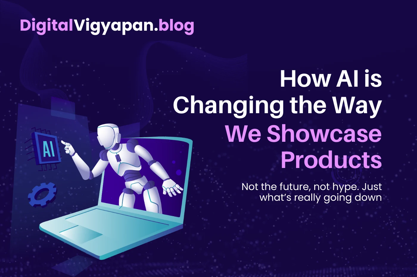 How AI is Changing the Way We Showcase Products